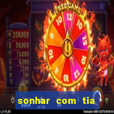 sonhar com tia jogo do bicho